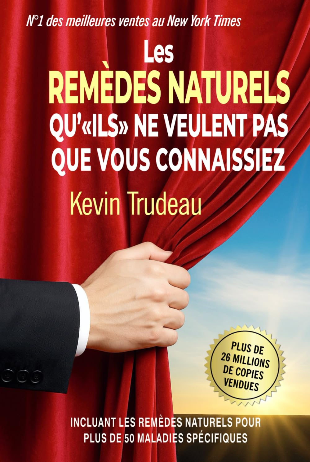 Les Remèdes Naturels qu'ILS ne veulent pas que vous connaissiez