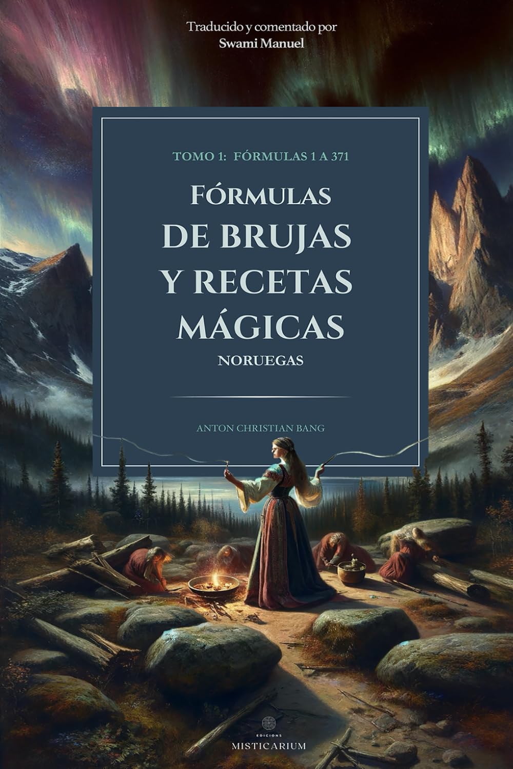 FÓRMULAS DE BRUJAS Y RECETAS MÁGICAS NORUEGAS