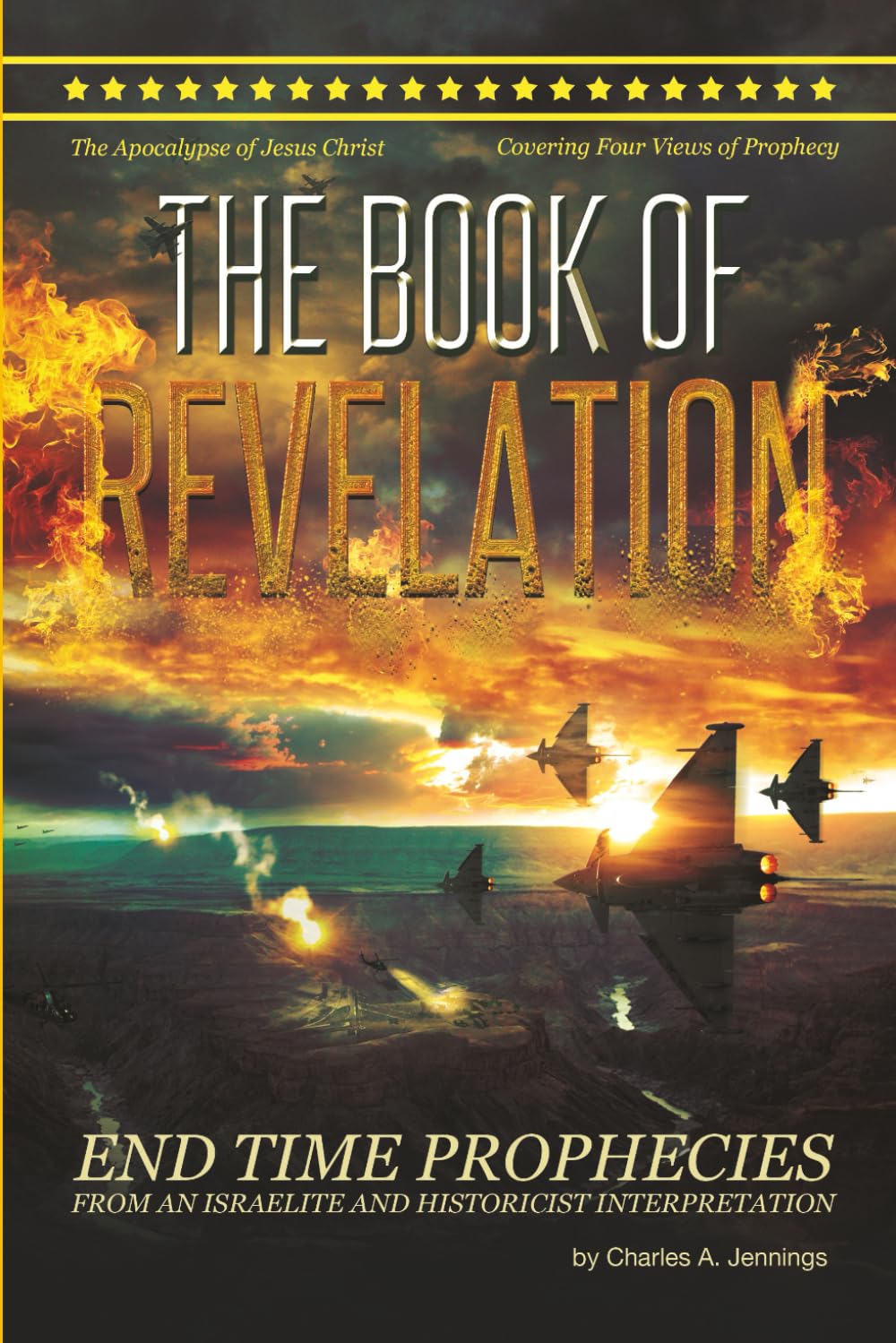 The Book of Revelation: From An Israelite and Historicist Interpretation