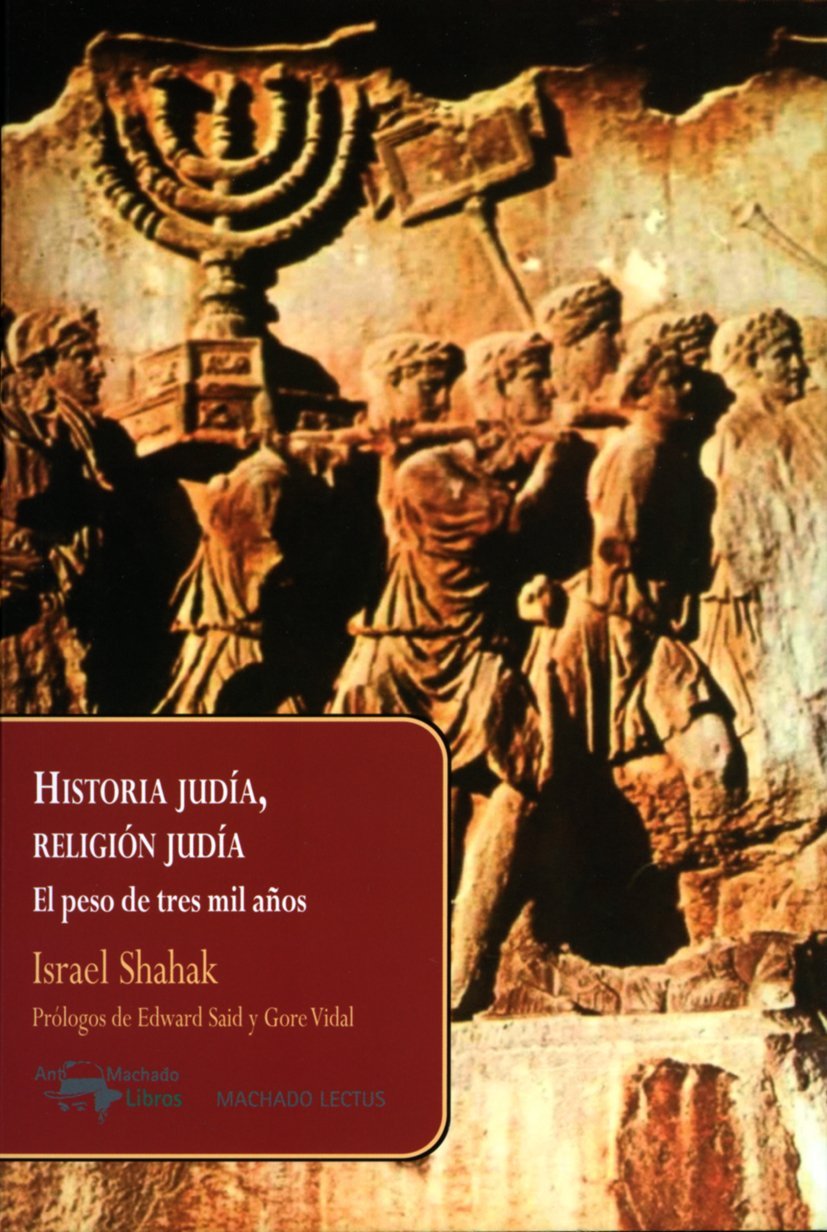 Historia judía, religión judía: El peso de tres mil años: 1 (Lectus)