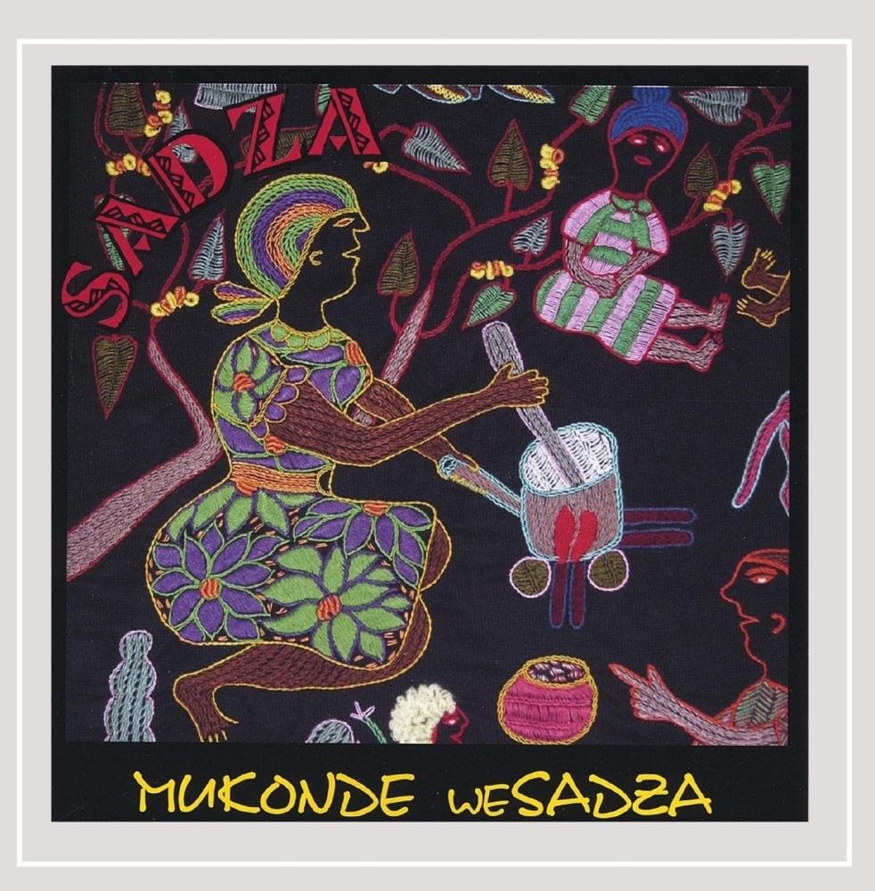 Mukonde Wesadza [Audio CD] Sadza
