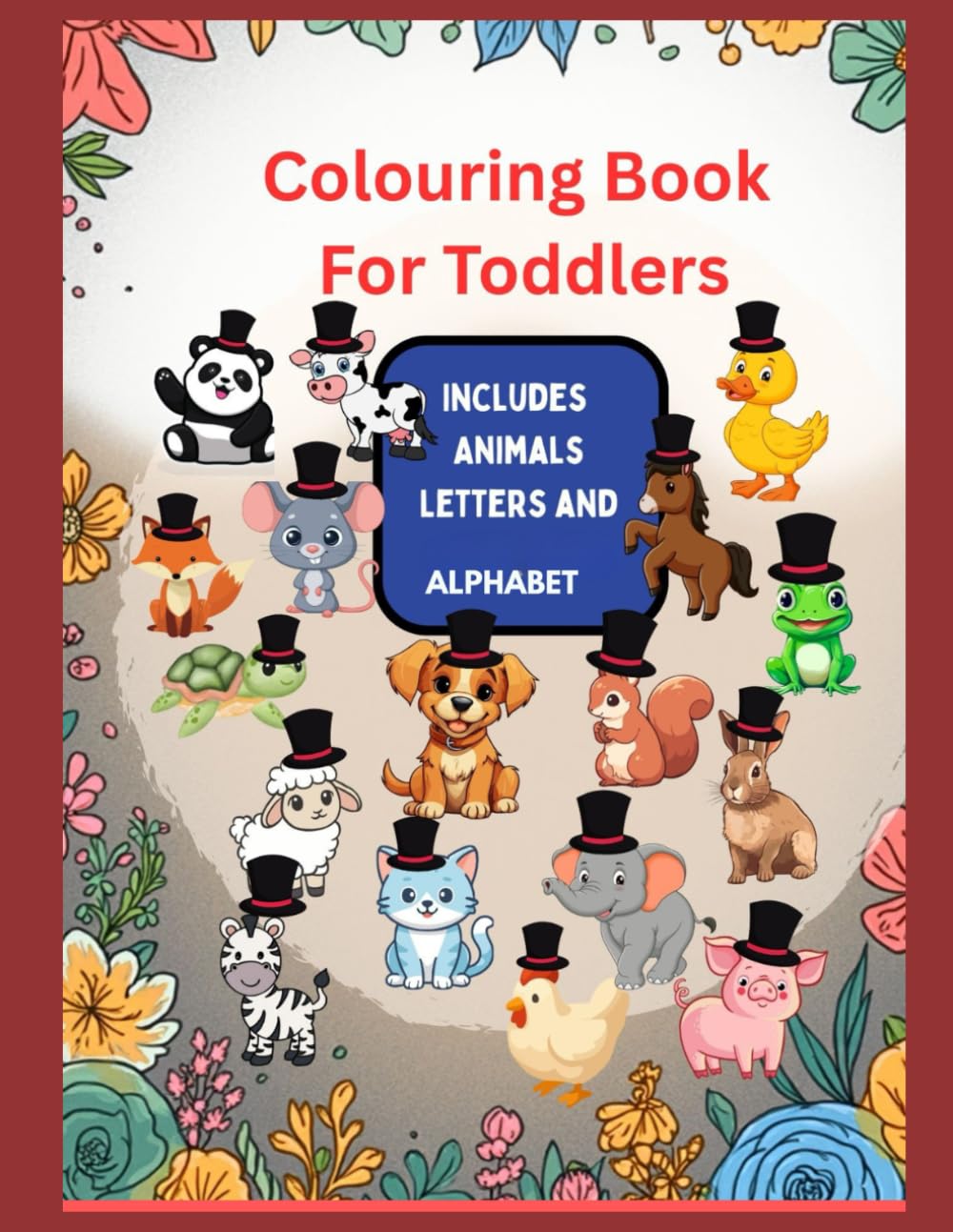 COLOURING BOOK FOR TODDLERS: 112 Easy And Fun Colouring Pages For Kids, Preschool and Kindergarten