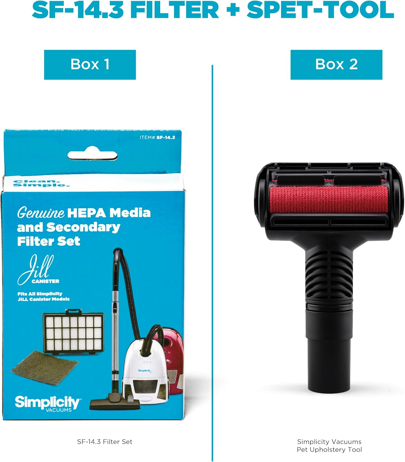 Simplicity Vacuums Bundle with Jill Vacuum Filter Set and Pet Hair Upholstery Tool for Jill Canister Vacuum Cleaner, SF-I4.3 Filters and SPET-TOOL Pet Attachment