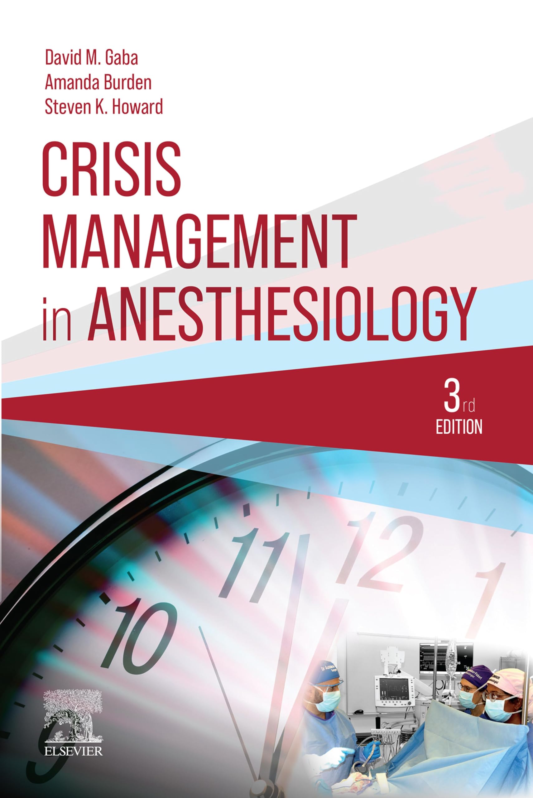 Crisis Management in Anesthesiology - E-Book (English Edition)