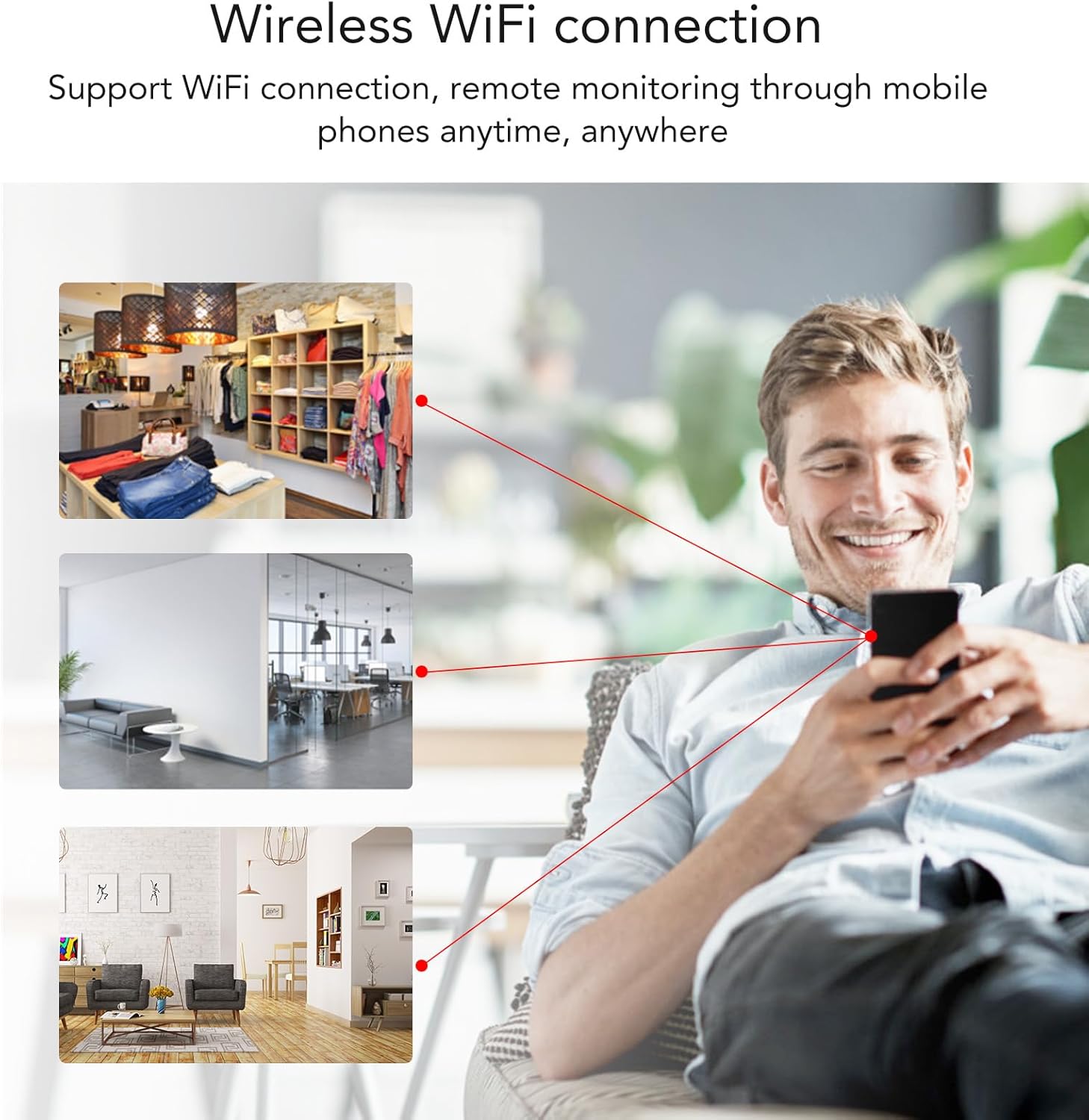 A person viewing live camera feed on a smartphone, demonstrating wireless Wi-Fi connection for remote monitoring in various environments.