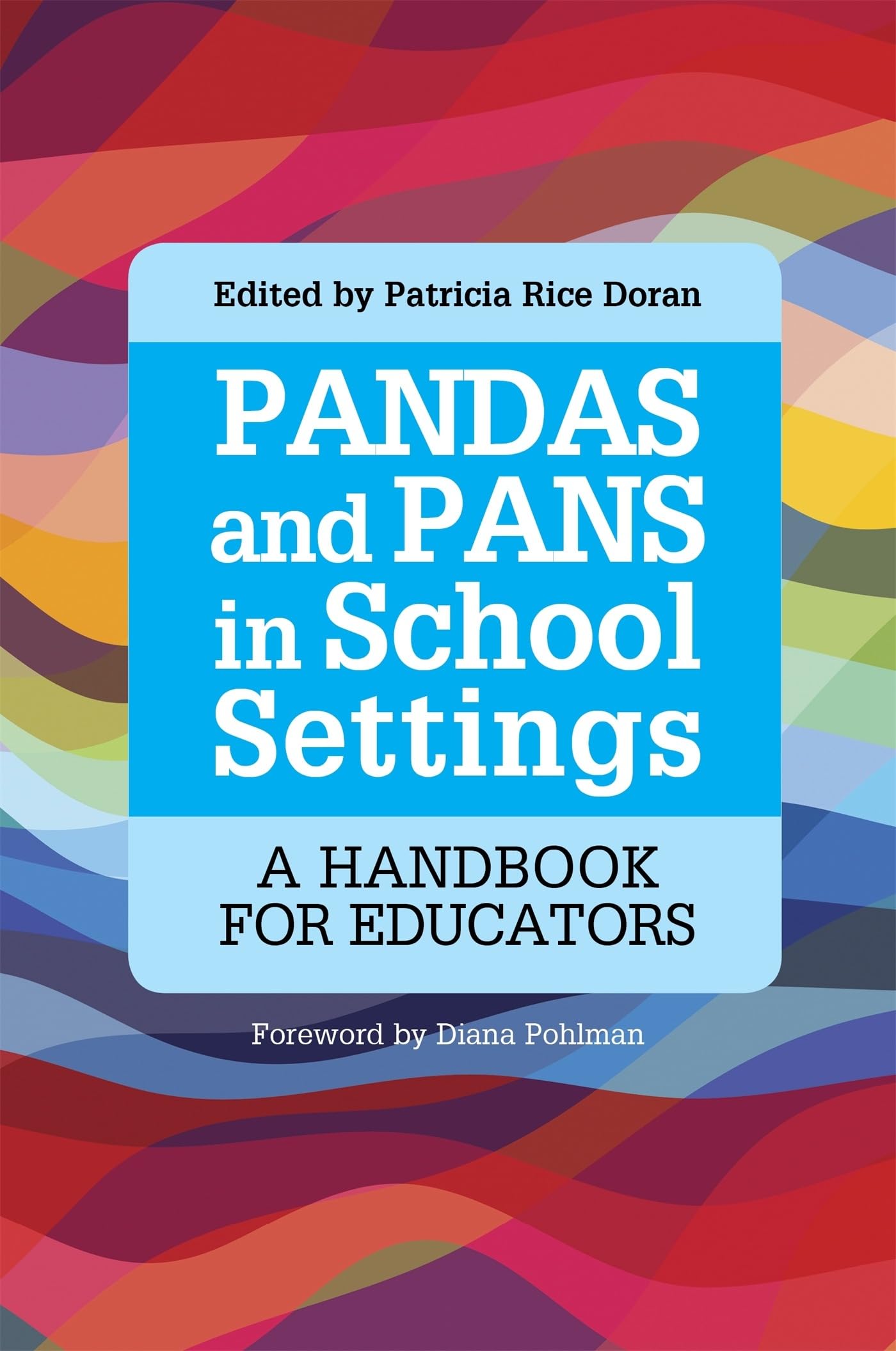 Jessica Kingsley Publishers Pandas And Pans In School Settings: A Handbook For Educators