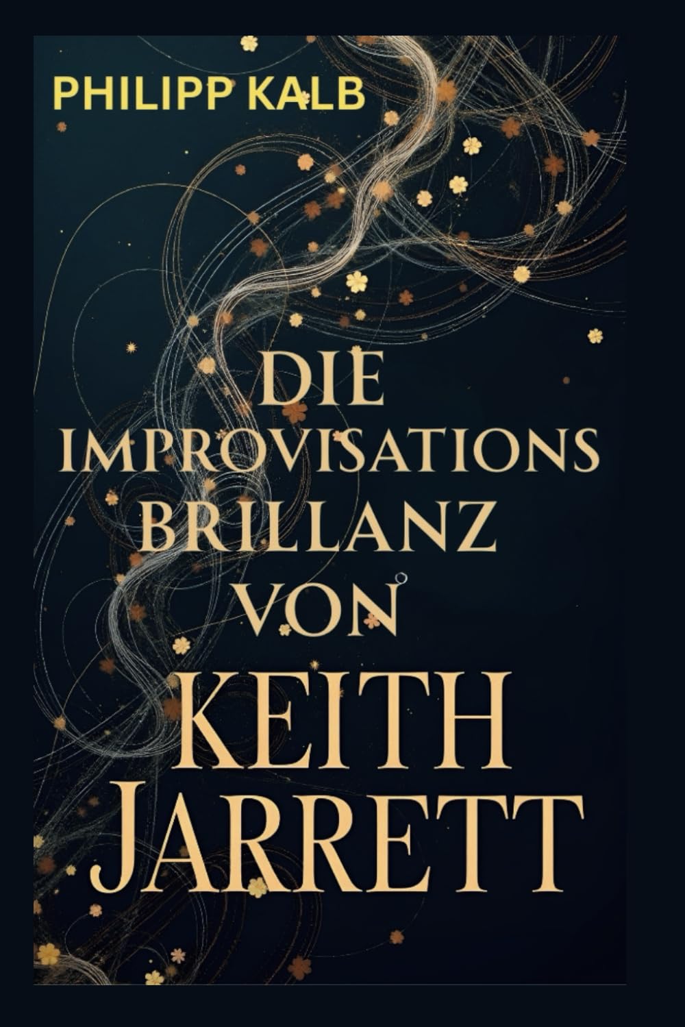KEITH JARRETT BIOGRAPHIE: Die Improvisations Brillianz von Keith Jarrett
