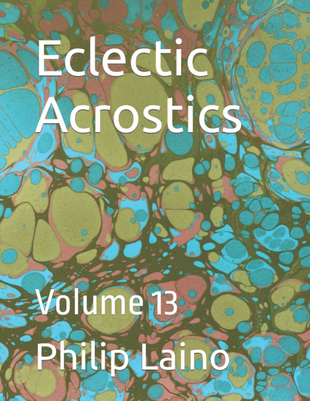 Eclectic Acrostics: Volume 13