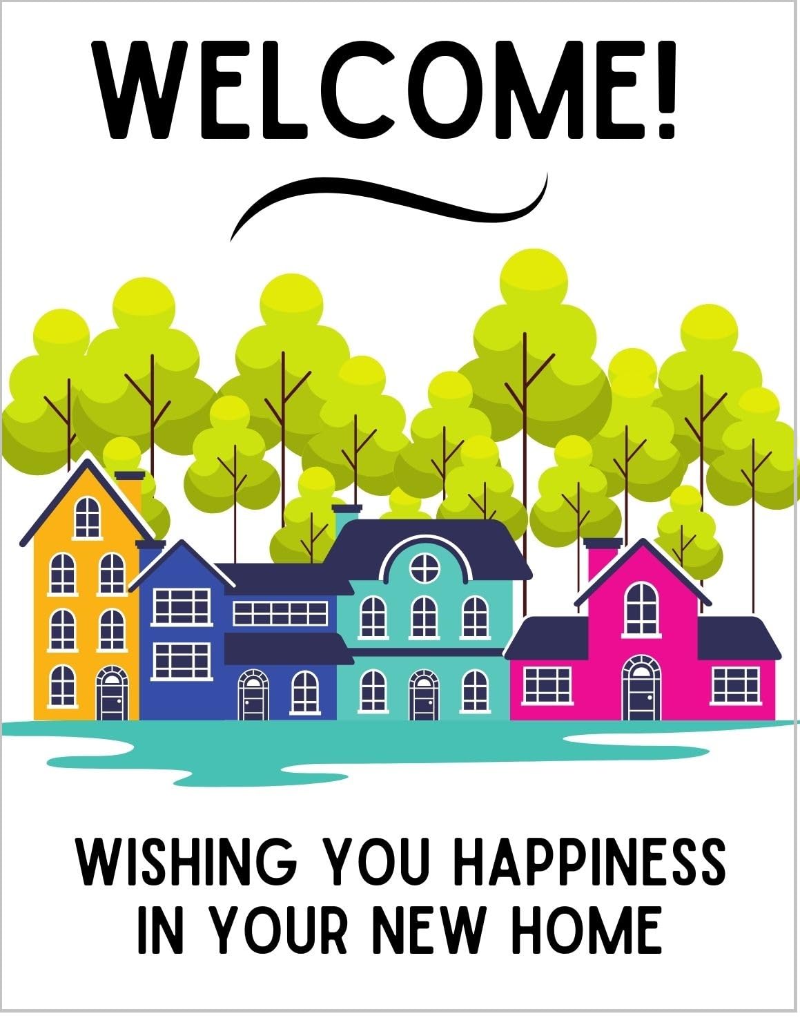 Welcome New Neighbor Greeting Card - Wishing You Happiness In Your New Home