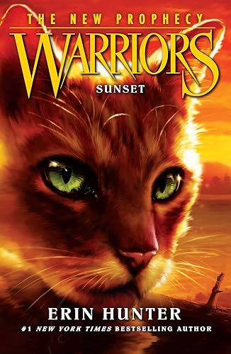 SUNSET: The second generation of the Warrior Cats: the bestselling children’s series of animal tales: Book 6 (Warriors: The New Prophecy)