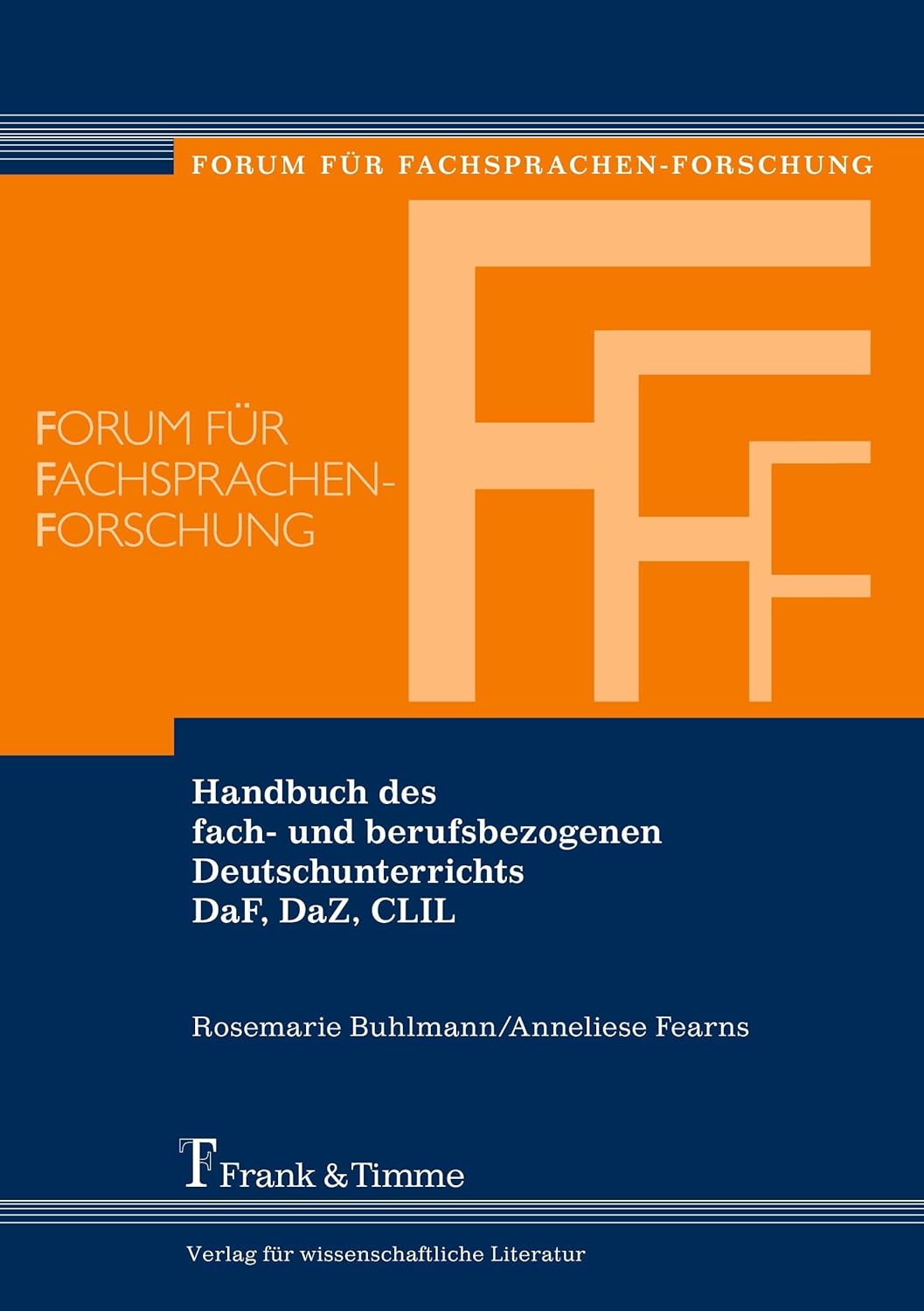 Handbuch des fach und berufsbezogenen Deutschunterrichts DaF, DaZ