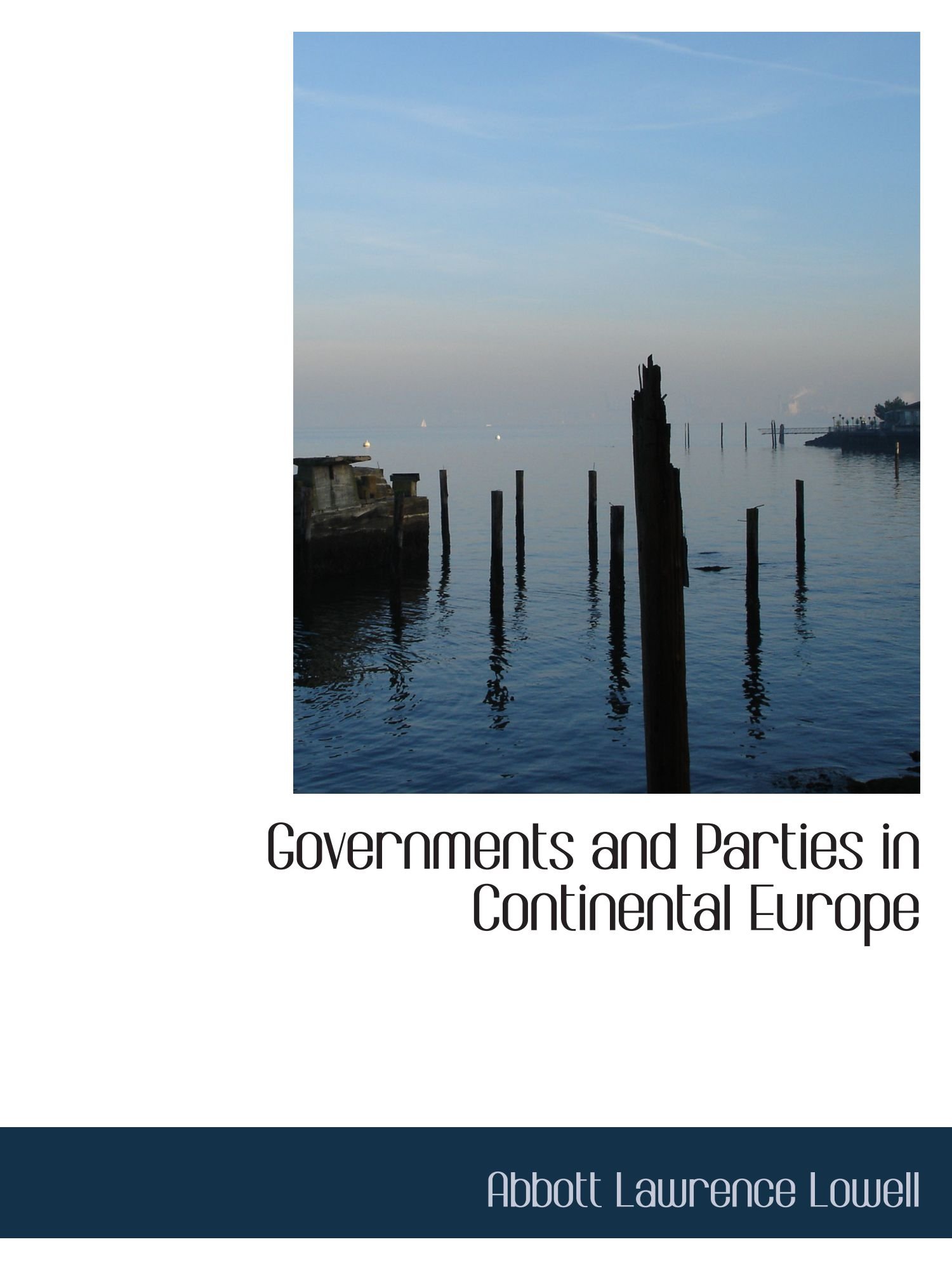 Governments and Parties in Continental Europe