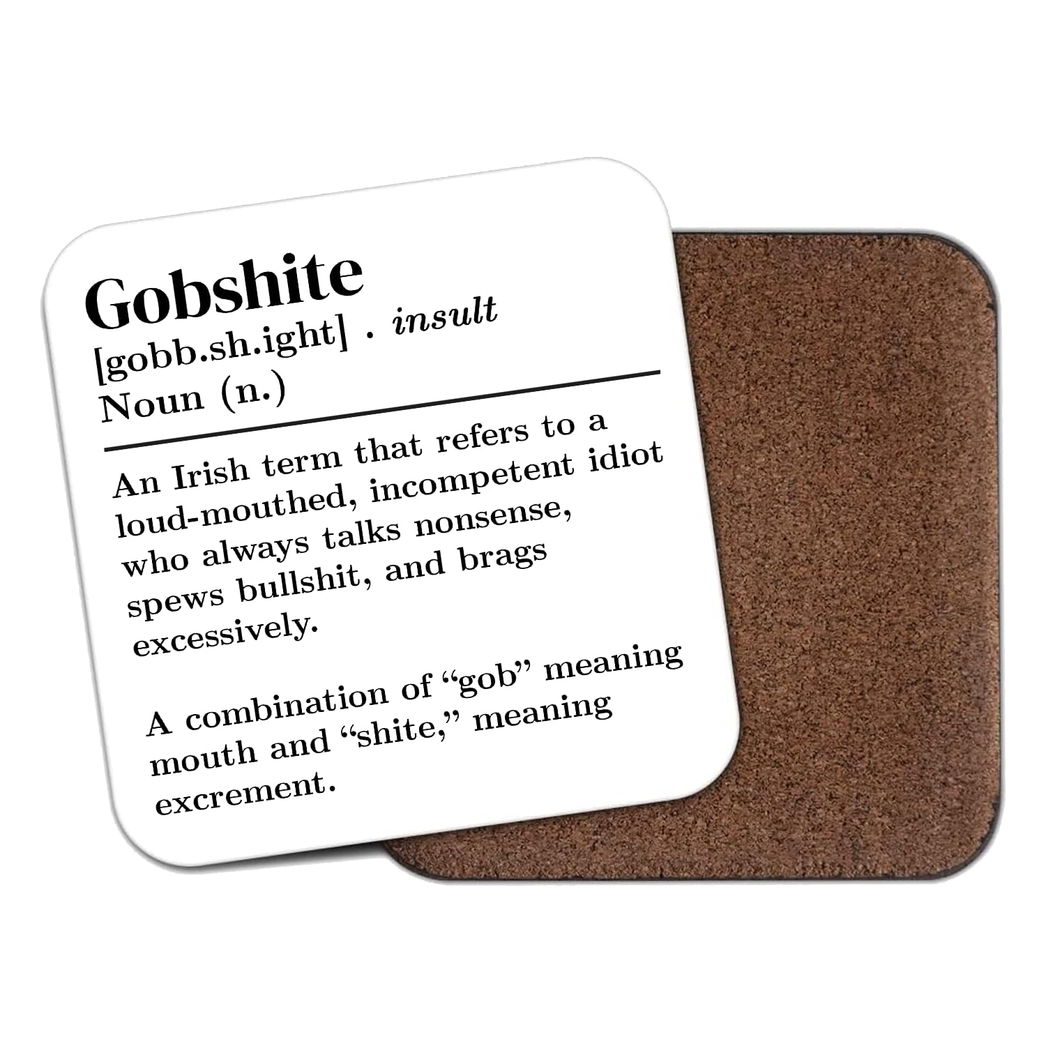 Gobshi*e Dictionary Definition Coaster Novelty Yorkshire Accent Words Funny Be Reight Chuffed Nora Ey Up! Duck Mardy Bum Flippn' Eck Home Kitchen Gift Present