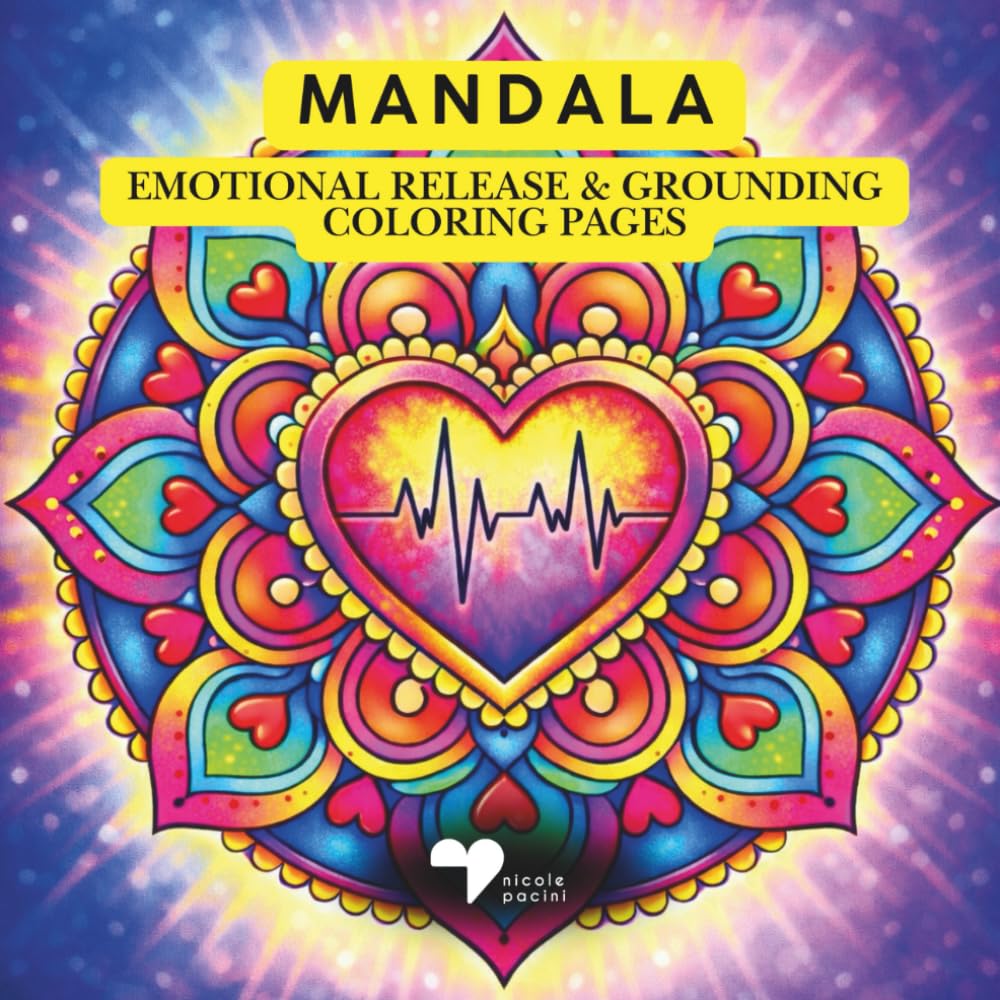 Mandala: Emotional Release and Grounding Coloring Pages