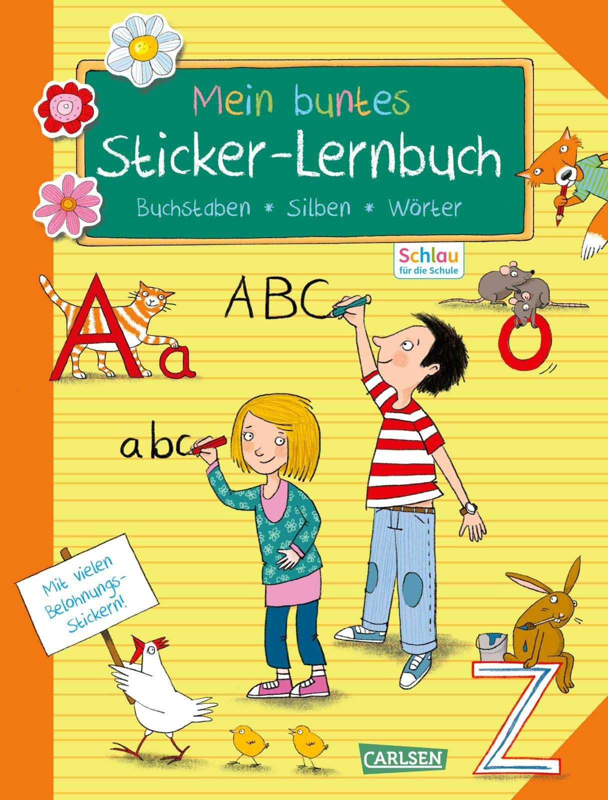 Schlau für die Schule: Mein buntes Sticker-Lernbuch: Buchstaben, Silben, Wörter