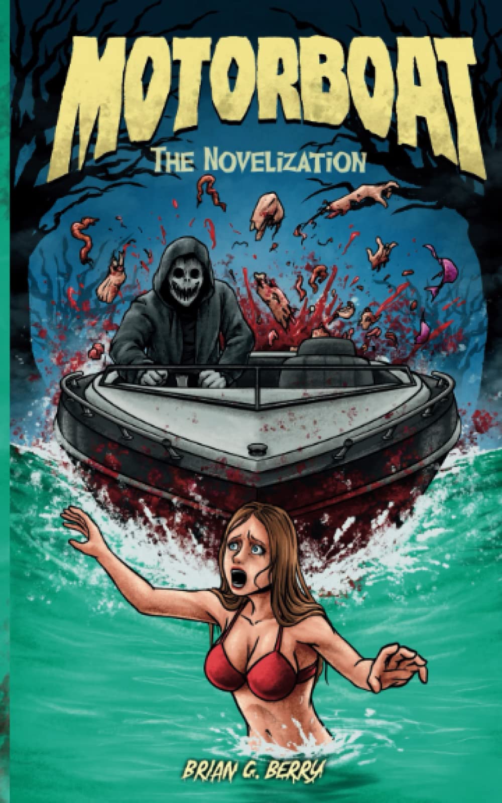 Motorboat The Novelization (SRS Cinema LLC Novelization)