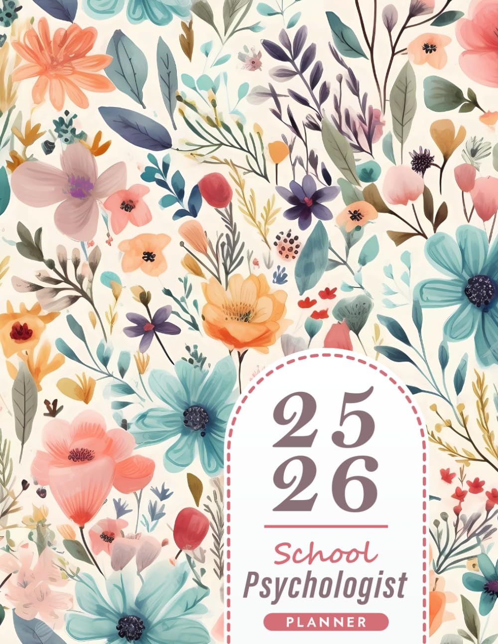 School Psychologist Planner 2025-2026: A Complete Plan to Keep All Your Psycho Related Documents in one place      Paperback – June 2, 2025