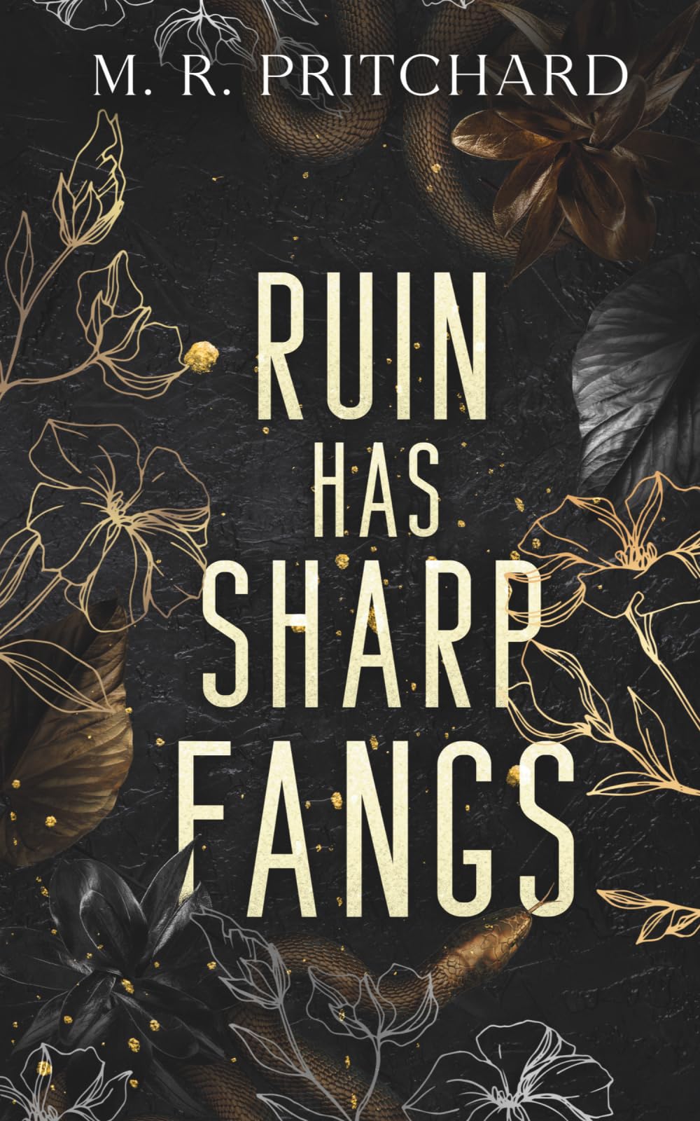 Ruin has Sharp Fangs