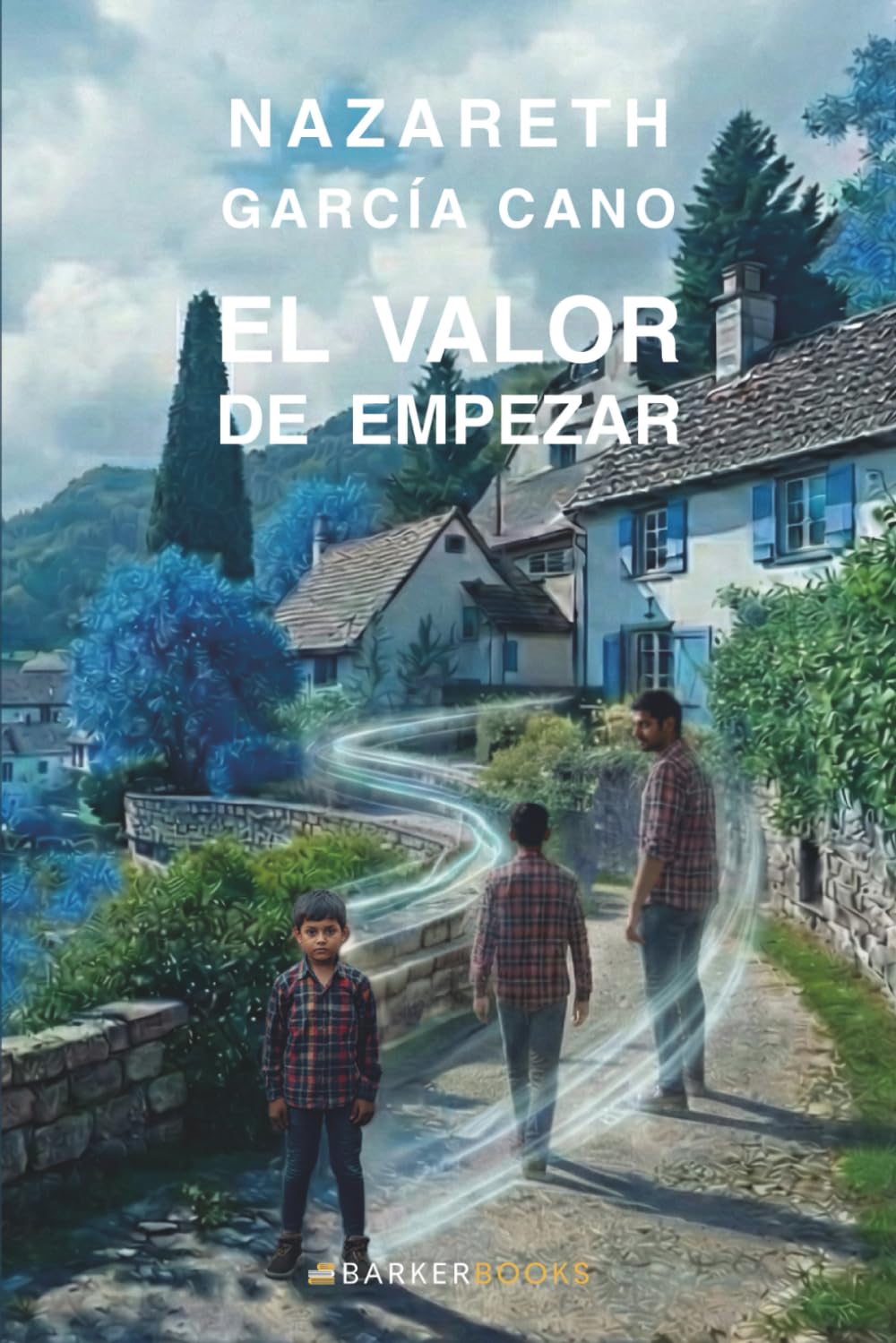 El valor de empezar