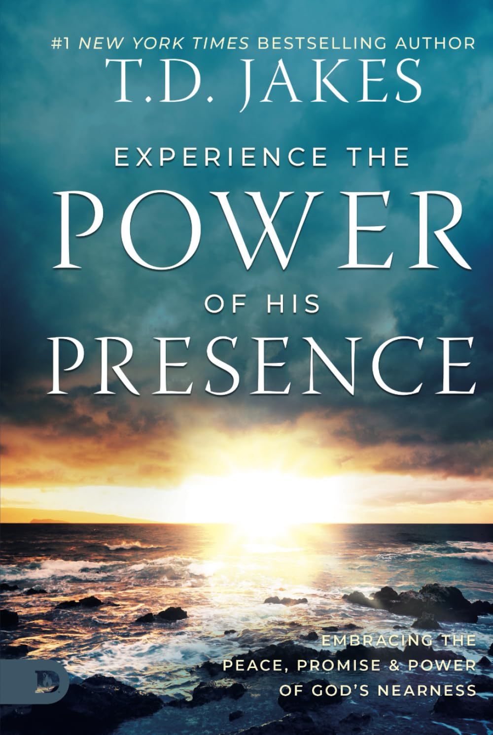 Experience the Power of His Presence: Embracing the Peace, Promise, and Power of God's Nearness