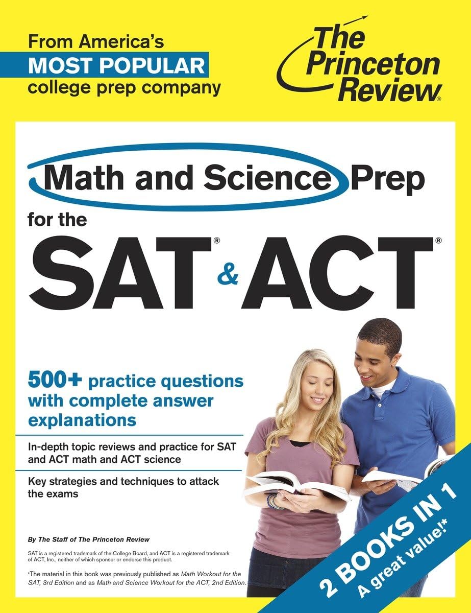 Math and Science Prep for the SAT & ACT: 2 Books in 1 (College Test Preparation)