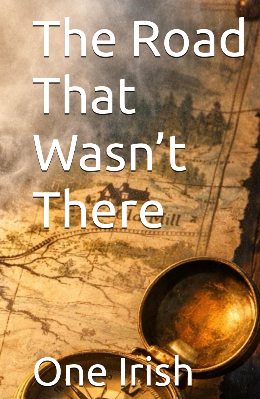 The Road That Wasn’t There