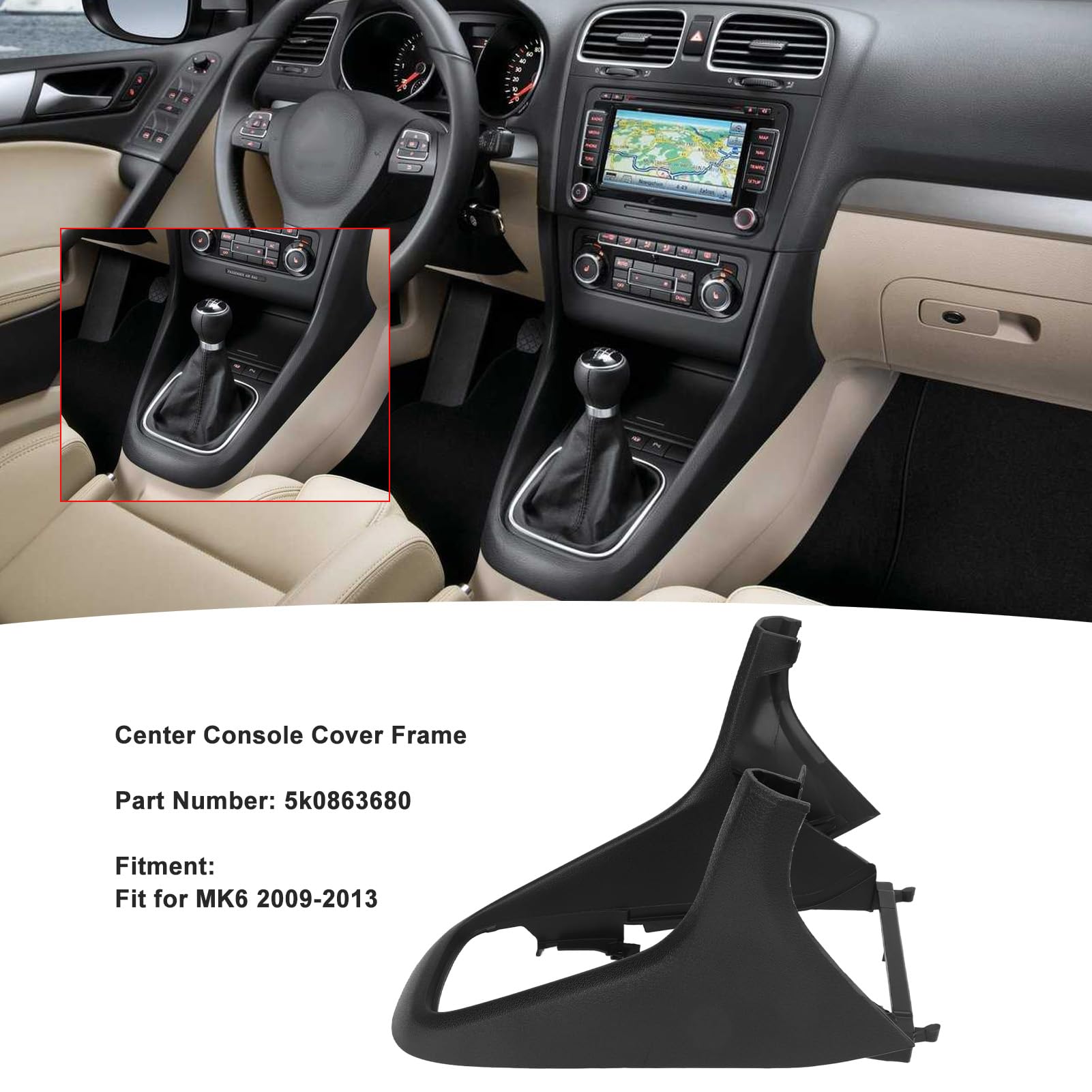 Cadre De Console Centrale Pour Levier De Vitesse Volkswagen MK6 (2009-2013) - Pièce De Rechange 5K0863680 En ABS - Amélioration Intérieure Facile à Installer