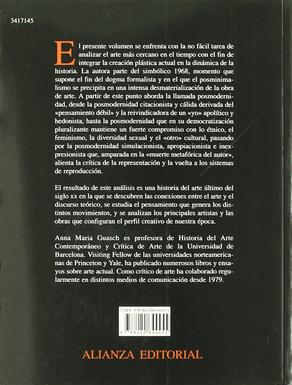 El arte último del siglo XX: Del posminimalismo a lo multicultural (Alianza forma (AF))