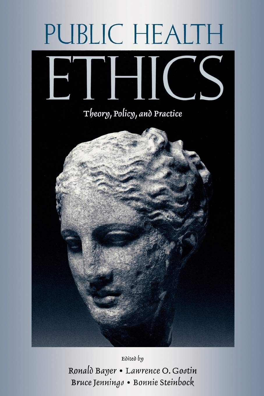 Public Health Ethics: Theory, Policy, and Pract