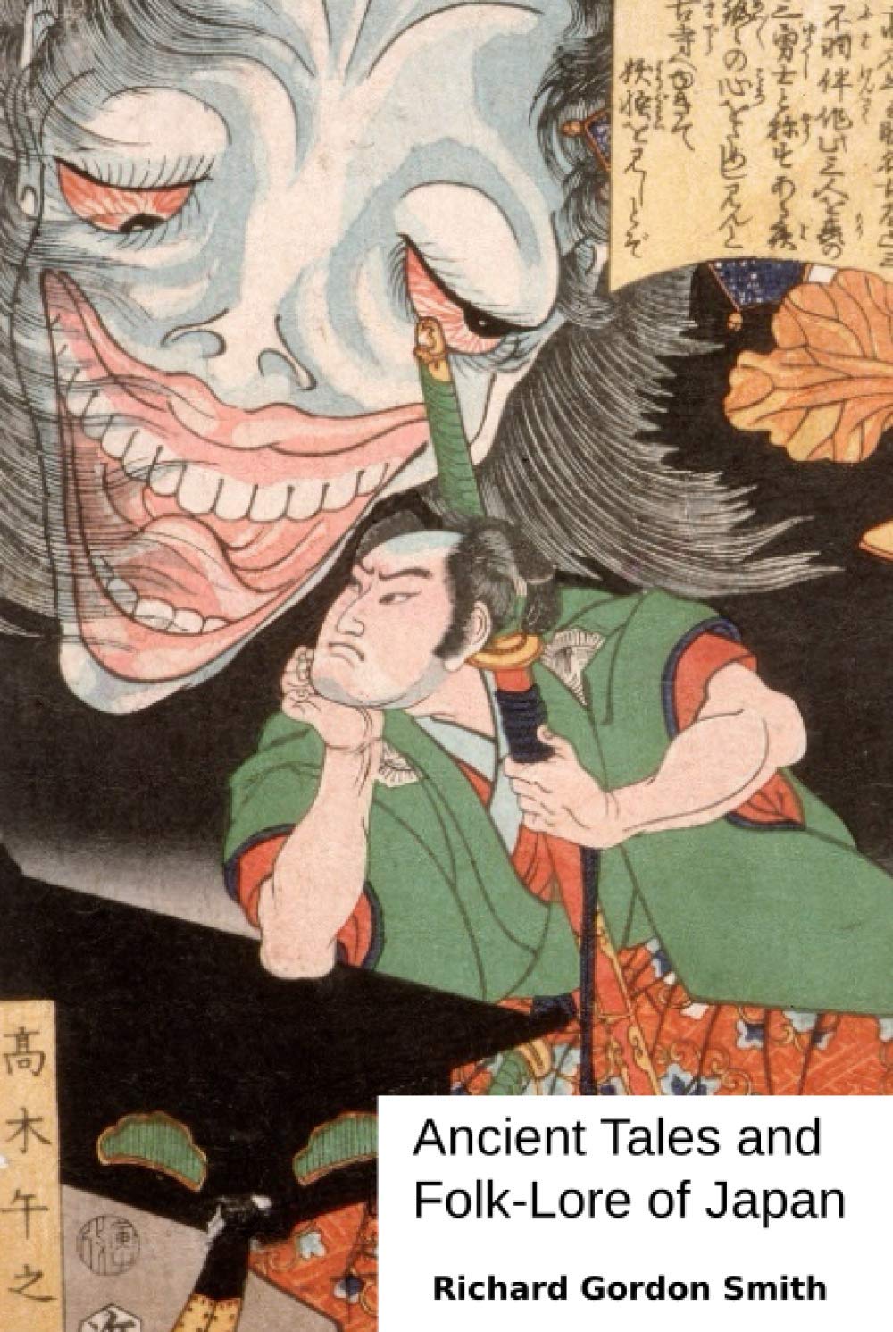 Ancient Tales and Folk-Lore of Japan