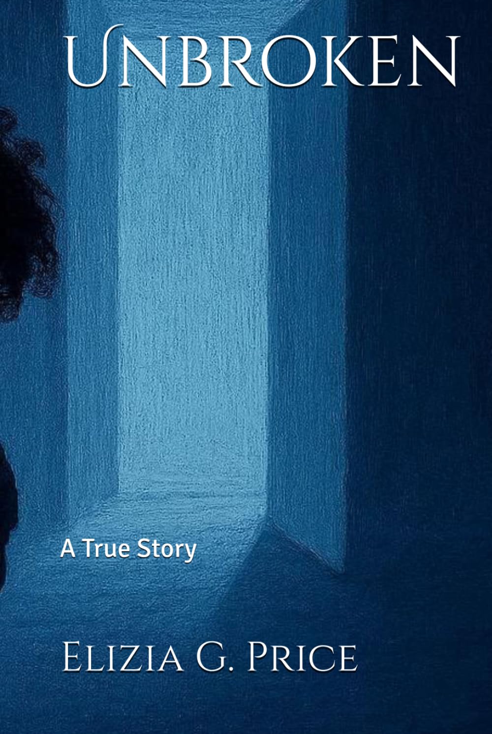 Unbroken: A True Story