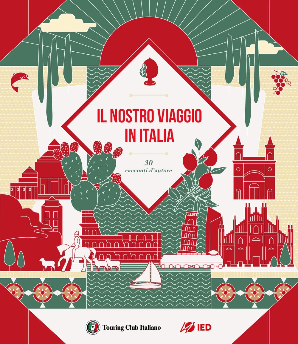 Il Nostro Viaggio In Italia. 30 Racconti D'autore - 4