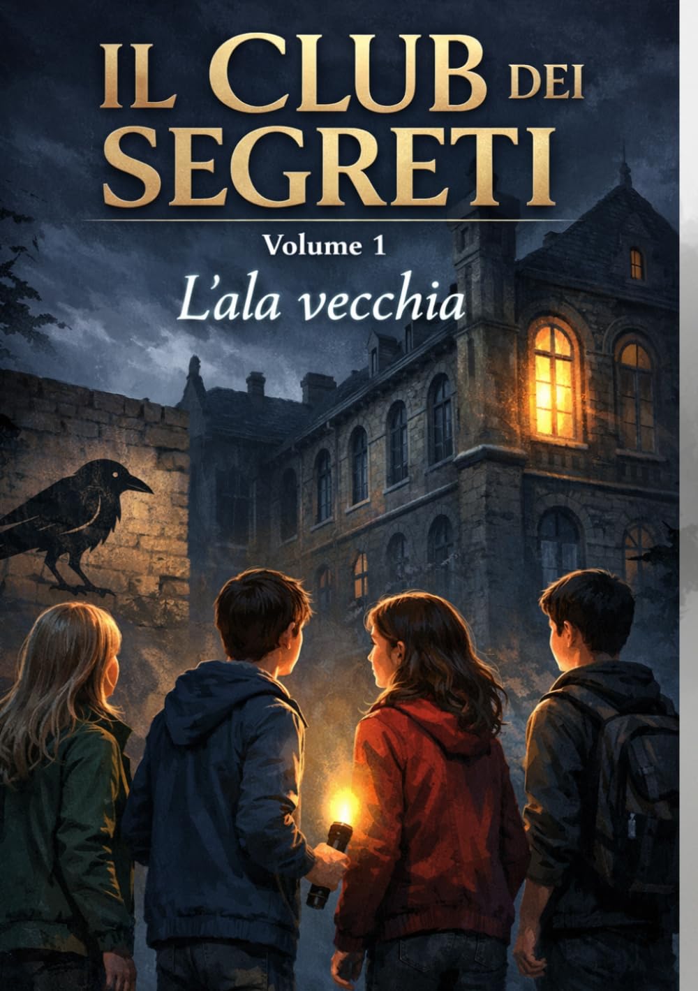 IL CLUB DEI SEGRETI: L'ALA VECCHIA