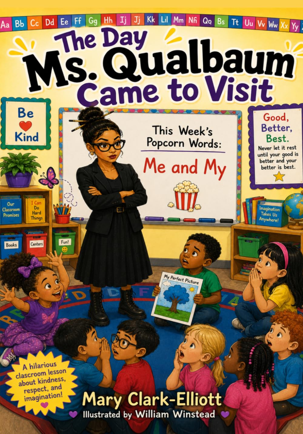 The Day Ms. Qualbaum Came to Visit