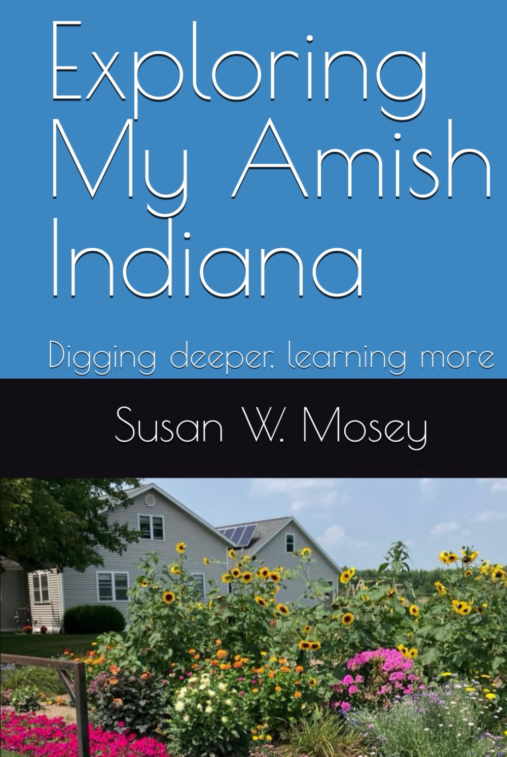 Exploring My Amish Indiana: Digging deeper, learning more