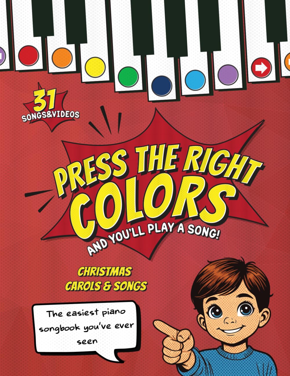 Press the right colors and you’ll play a song! Christmas Carols & Songs + Videos: The easiest piano songbook you've ever seen