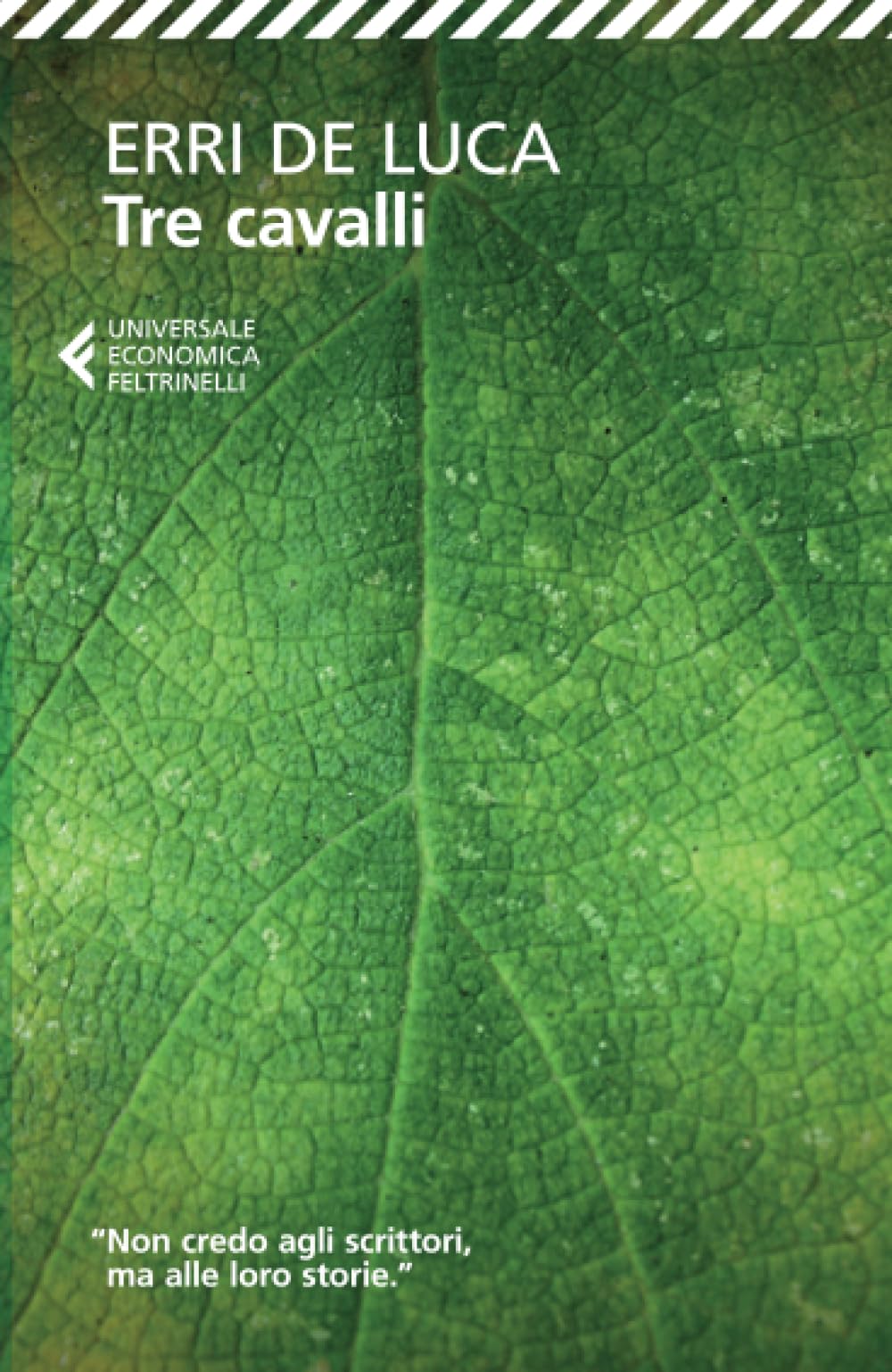 Erri De Luca Tre cavalli – GEBRAUCHT (Universale economica)