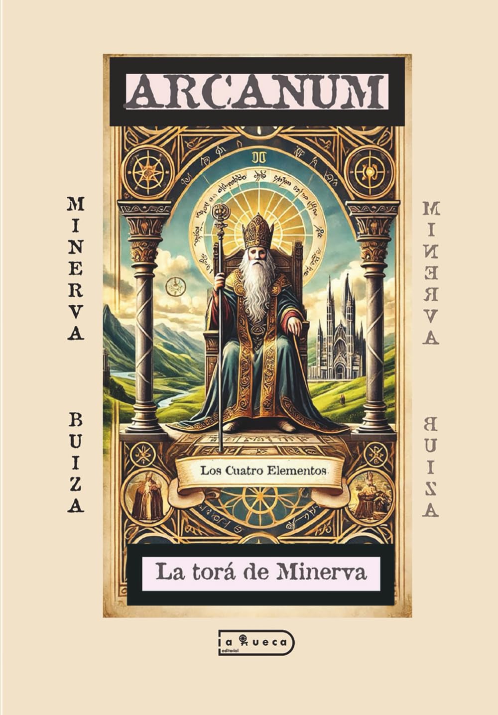 ARCANUM – Los Cuatro Elementos: La Torá de Minerva