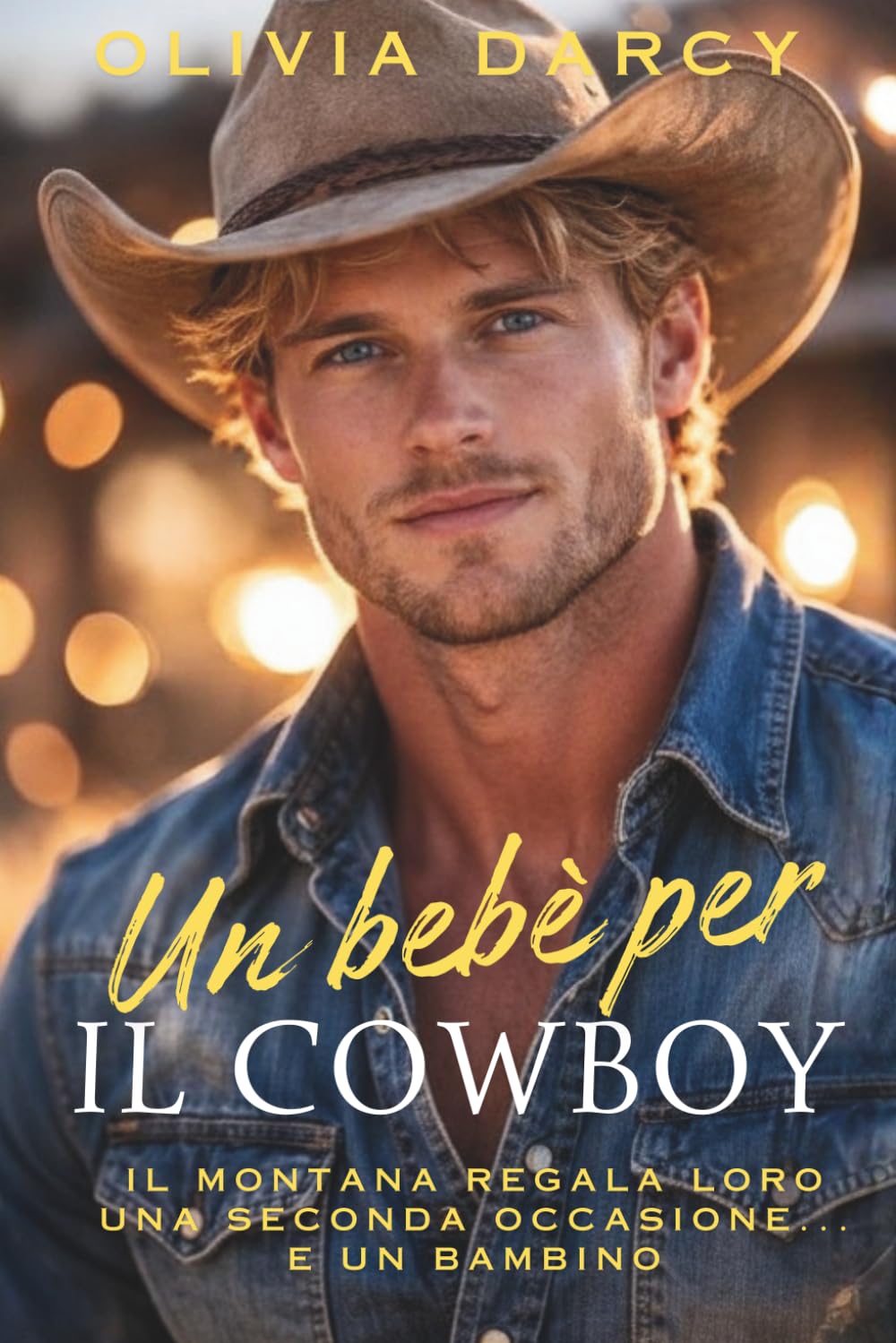 Un bebè per il cowboy: Un romance spicy sulla seconda occasione (Tentazione Esecutiva)