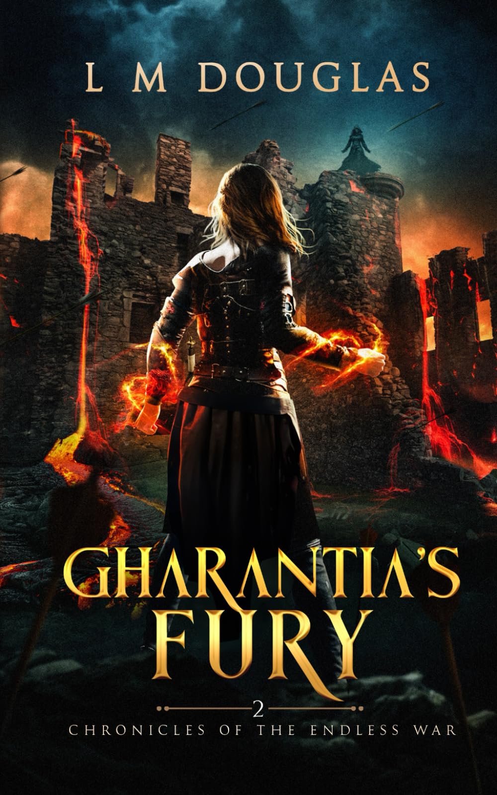 Gharantia's Fury (Chronicles of the Endless War)