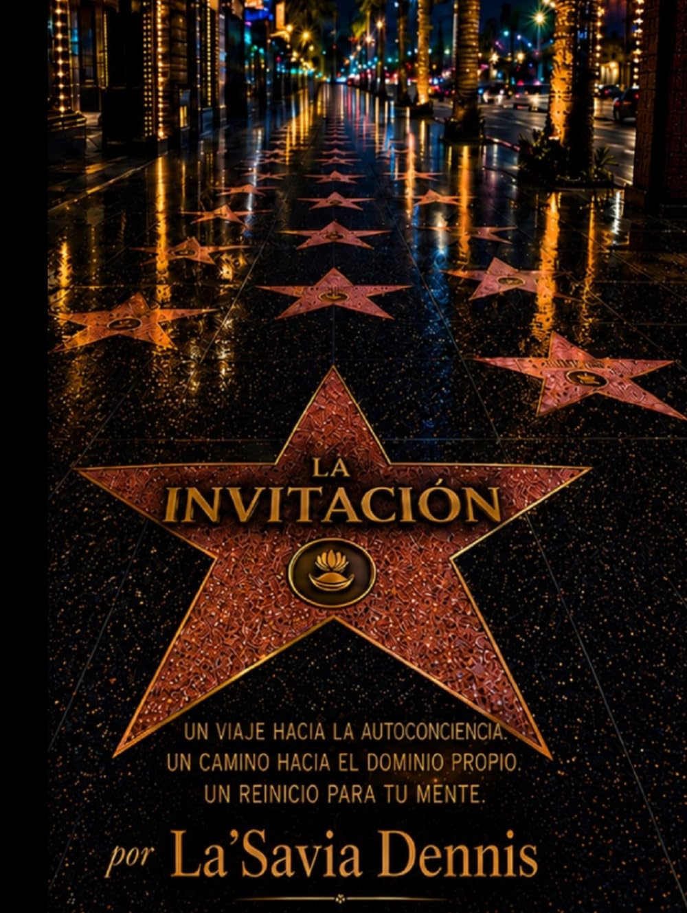La Invitación: Un Libro De Autoayuda