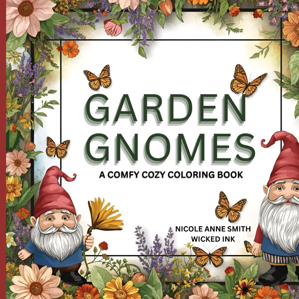 Garden Gnomes: A Comfy Cozy Coloring Book