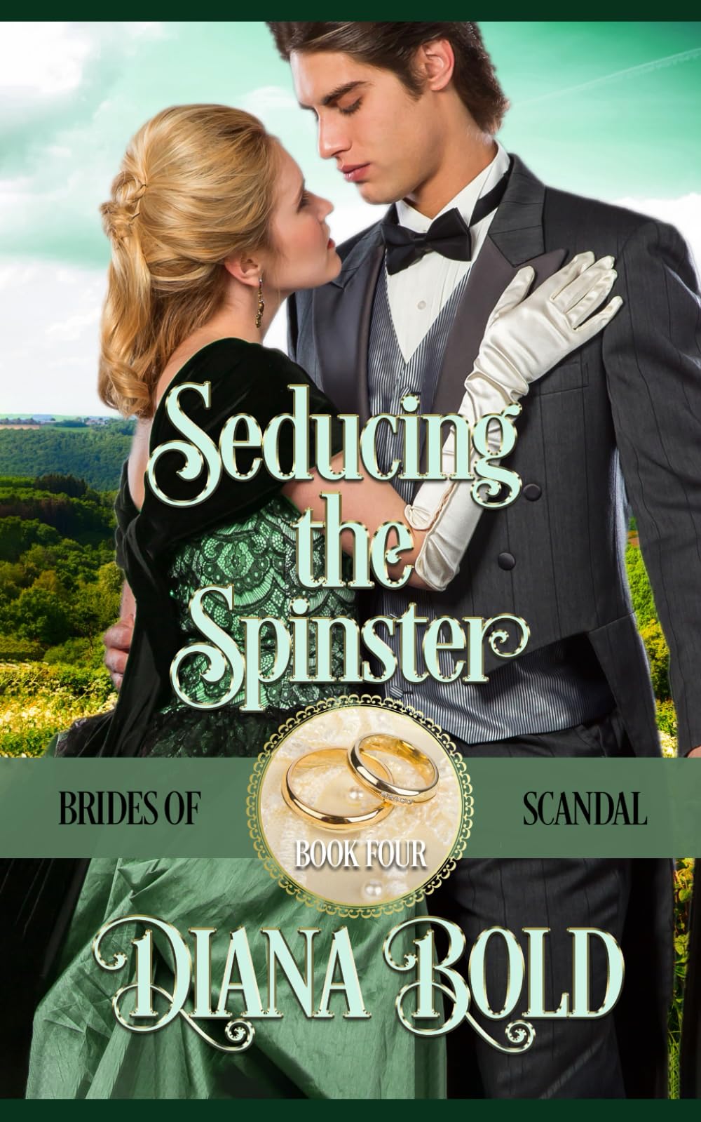 Seducing the Spinster: A Novella: 4 (Brides of Scandal)