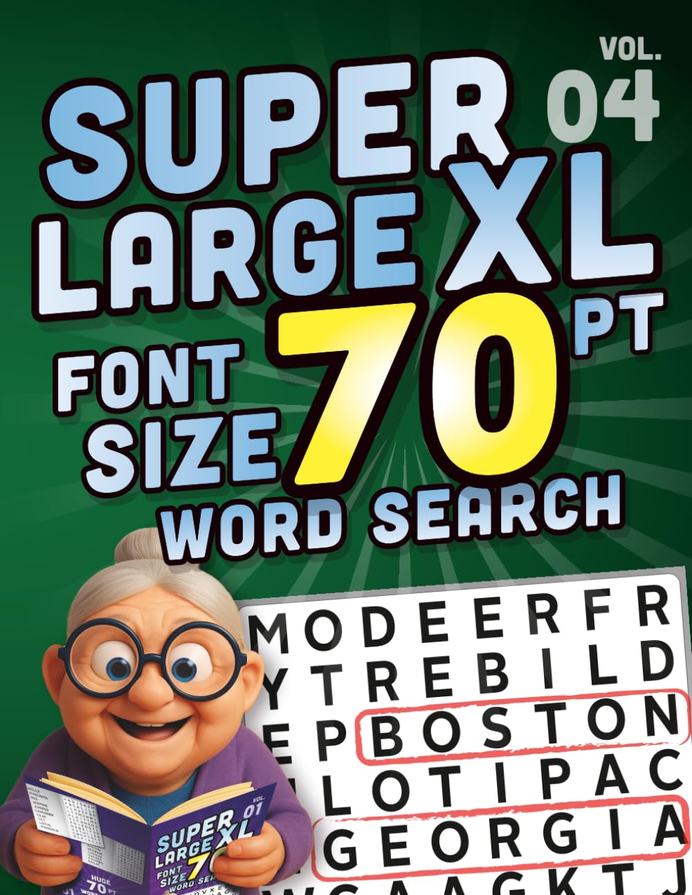 SUPER LARGE XL FONT SIZE 70 pt WORD SEARCH 4: Huge Print Puzzle Book with Giant Letters for the Visually Impaired and Seniors (Themed Superlarge XL 70 pt WordSearch puzzles)