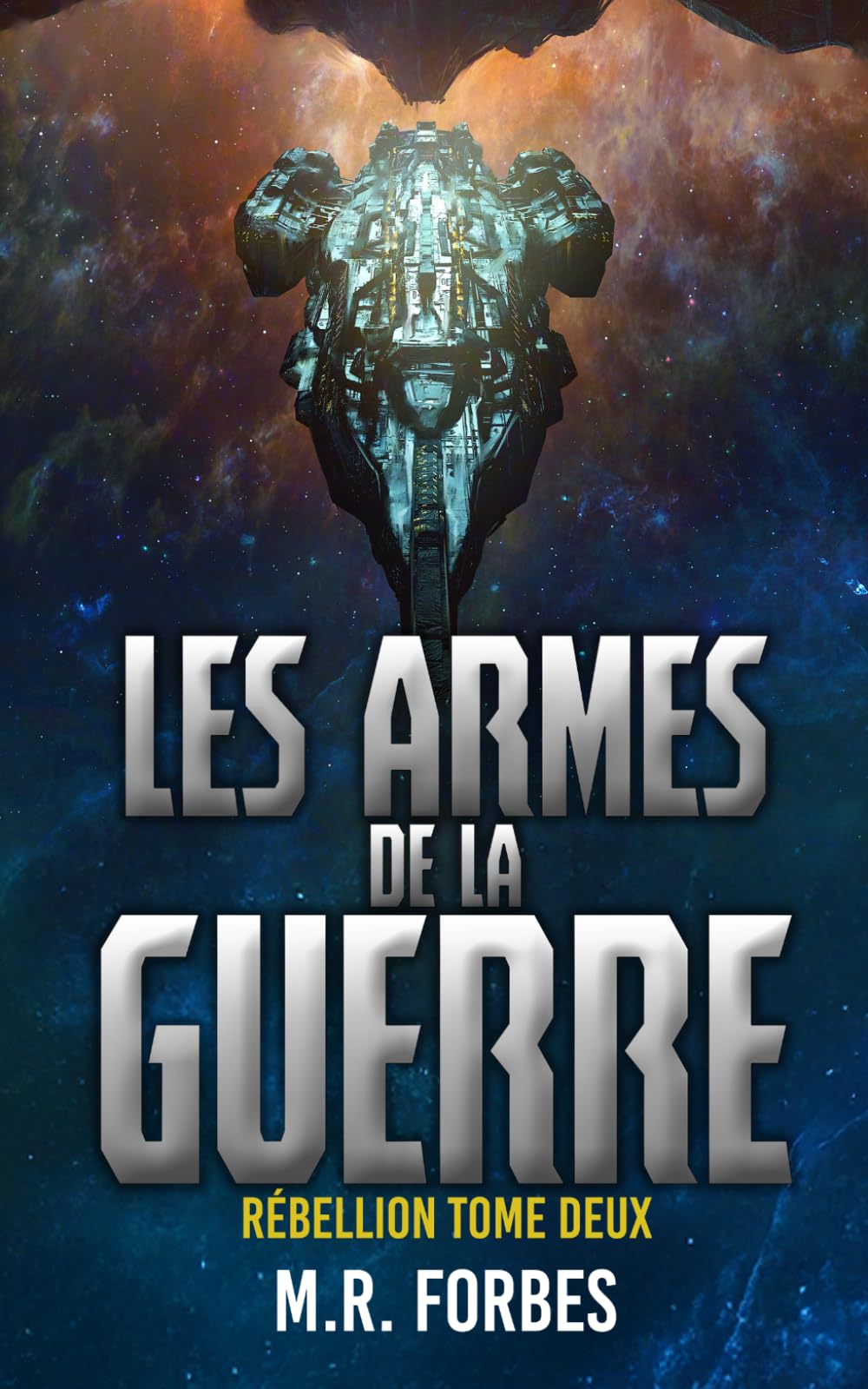 Les Armes de la Guerre (Rébellion)