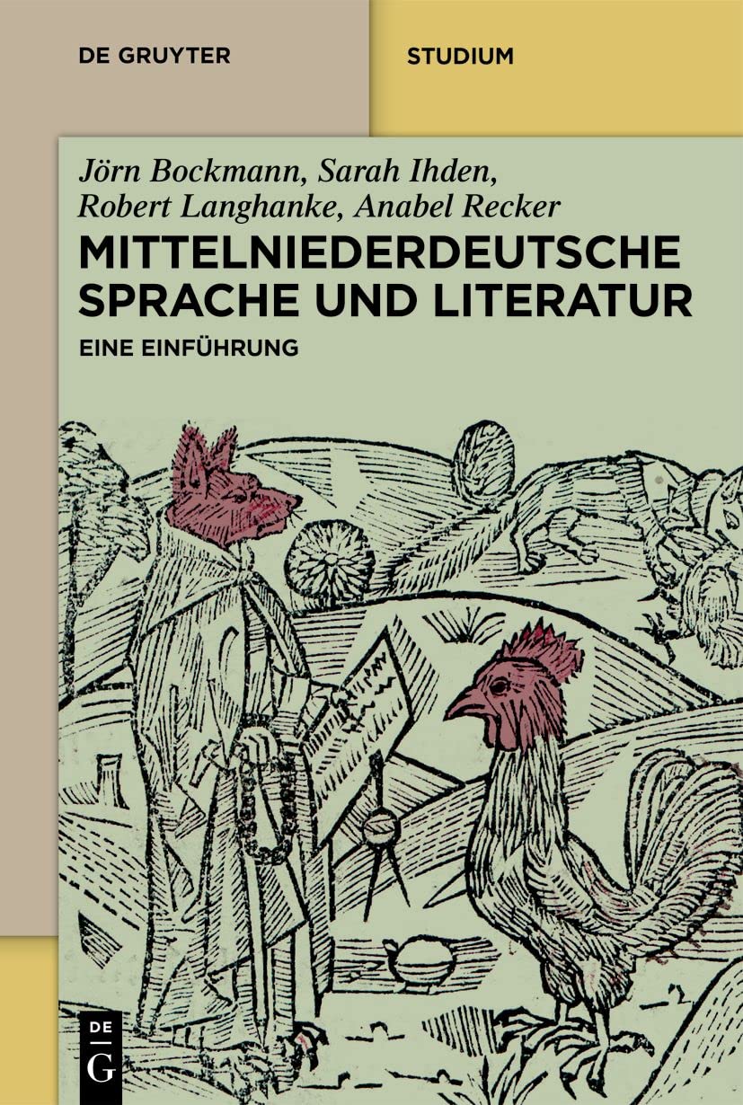 Mittelniederdeutsche Sprache Und Literatur: Eine Einführung (de Gruyter Studium)