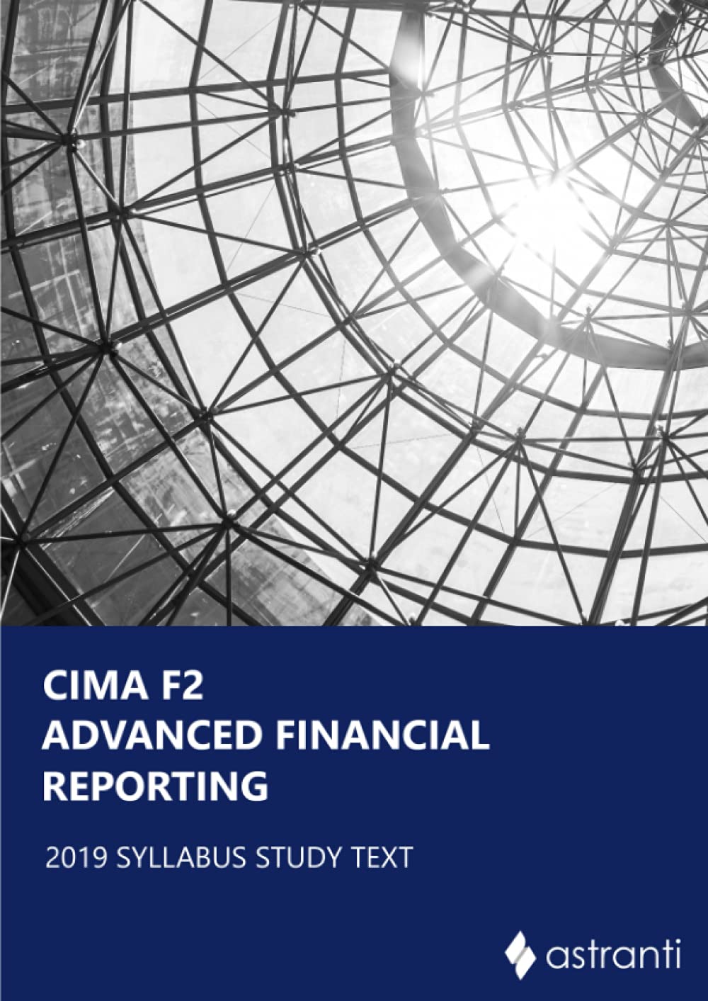 CIMA F2 Advanced Financial Reporting Study Text