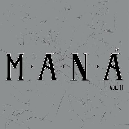Mana Remastered Vol. 2 (Edição Especial) por Maná, capa do álbum