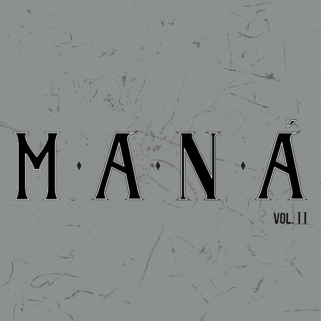 Mana Remastered Vol. 2 (Edição Especial) por Maná, capa do álbum