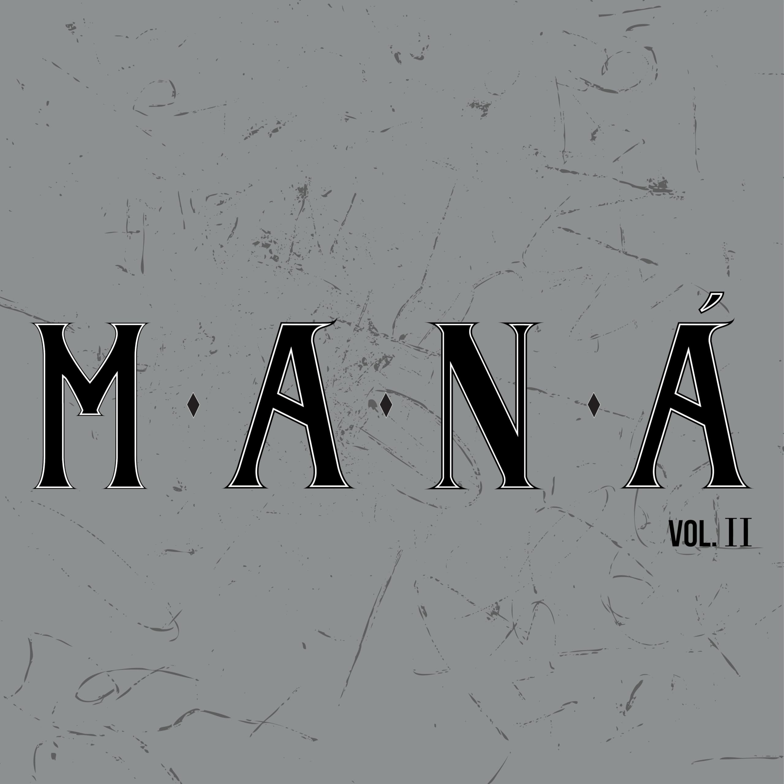 Maná Remastered Vol. 2